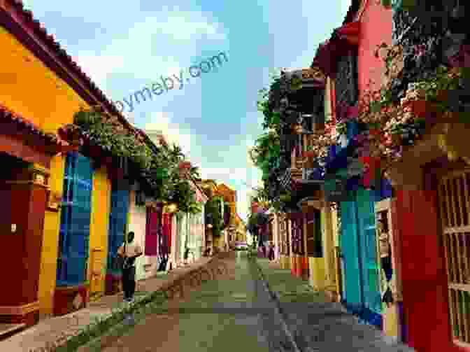 A Captivating View Of Cartagena, Colombia, With Colorful Colonial Buildings And A Lively Waterfront Colombia Travel Guide: The Top 10 Highlights In Colombia (Globetrotter Guide Books)