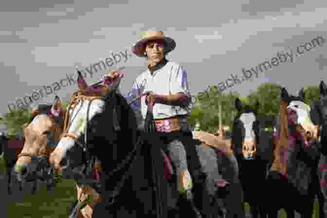 A Gaucho, A Traditional Horseman Of The Argentine Pampas Nick And Aya Travel To Argentina (Nick And Aya Travel The World 1)