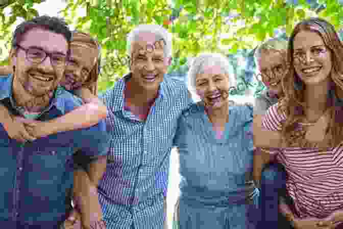 A Heartwarming Photo Of A Multi Generational Family, Grandparents And Grandchildren Smiling And Laughing Together 300 Questions To Ask Your Parents Before It S Too Late