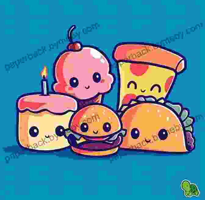 A Vibrant Illustration Of Adorable Food Characters, Inviting You To Embark On A Drawing Journey. How To Draw Cute Food: The Step By Step Guide To Drawing 21 Cute Food Easily (Book 4)