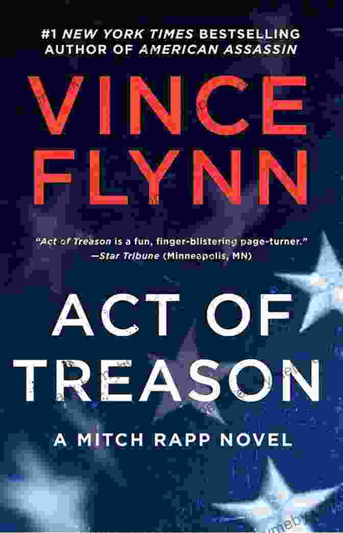 Act Of Treason Book Cover By Brad Thor Act Of Treason (Mitch Rapp 9)