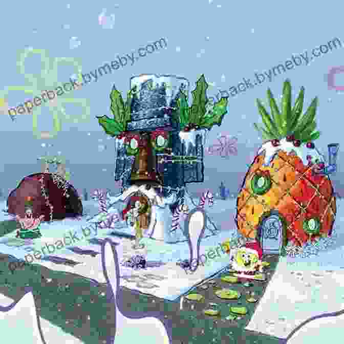 An Illustration From The Book Showing Bikini Bottom Adorned With Festive Christmas Decorations. Plankton S Christmas Surprise (SpongeBob SquarePants)