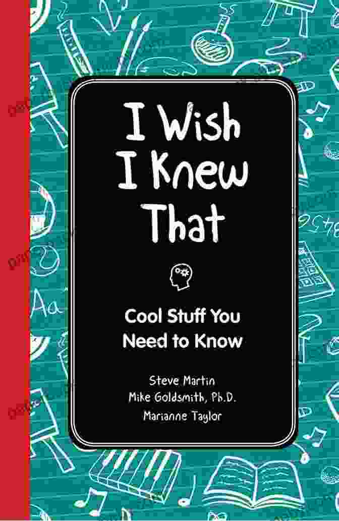 An Image Of The Book 'Cool Stuff You Need To Know,' Showing Its Vibrant Cover And Captivating Title. I Wish I Knew That: U S Presidents: Cool Stuff You Need To Know