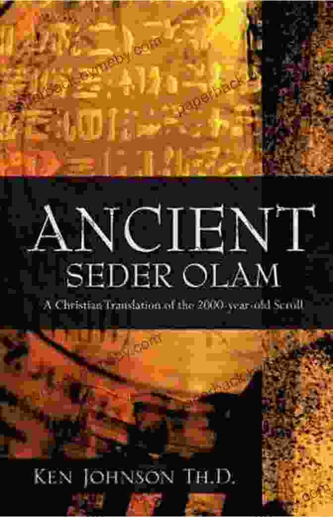 Ancient Seder Olam By Ken Johnson Ancient Seder Olam Ken Johnson