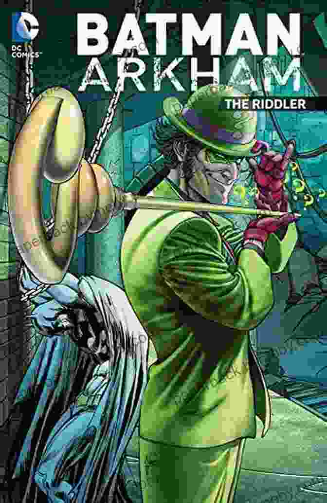 Batman Arkham Riddler: A Comprehensive Retrospective, 1940 2024 Batman: Arkham: Riddler (Batman (1940 2024))