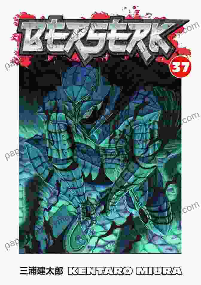 Berserk Volume 37 Cover Art Berserk Volume 37 Kentaro Miura