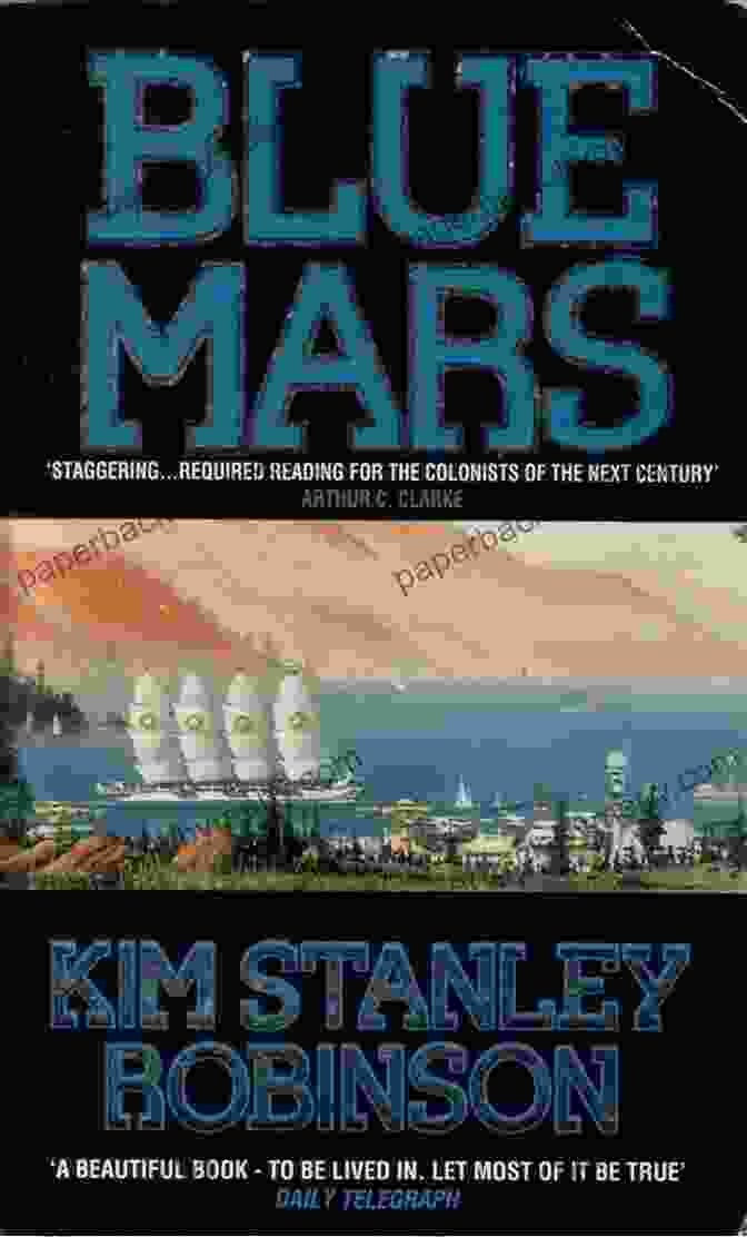 Blue Mars Book Cover By Kim Stanley Robinson The Martians (Mars Trilogy) Kim Stanley Robinson