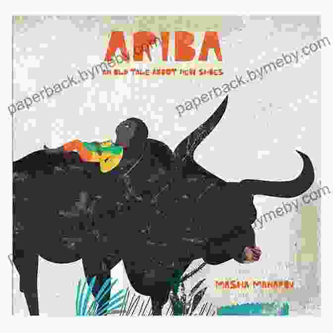 Book Cover Of Ariba: An Old Tale About New Shoes, Featuring A Young Girl With Magical Shoes Ariba: An Old Tale About New Shoes