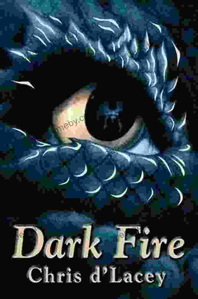 Book Cover Of Dark Fire: The Last Dragon Chronicles, Featuring A Dragon In Flight Dark Fire: 5 (The Last Dragon Chronicles)