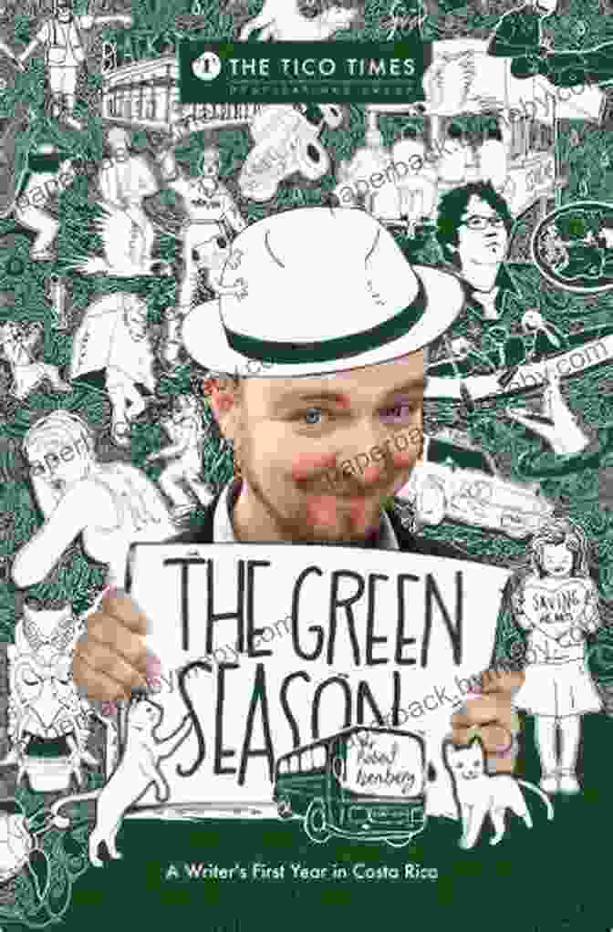 Book Cover Of 'The Green Season' By Robert Isenberg The Green Season Robert Isenberg