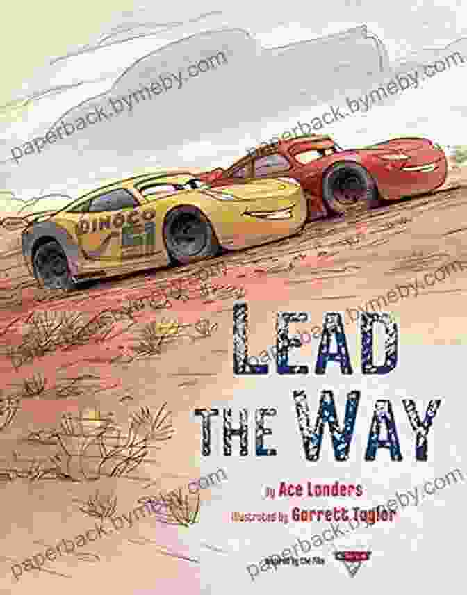 Cars Lead The Way Disney Storybook Ebook Cars 3: Lead The Way (Disney Storybook (eBook))