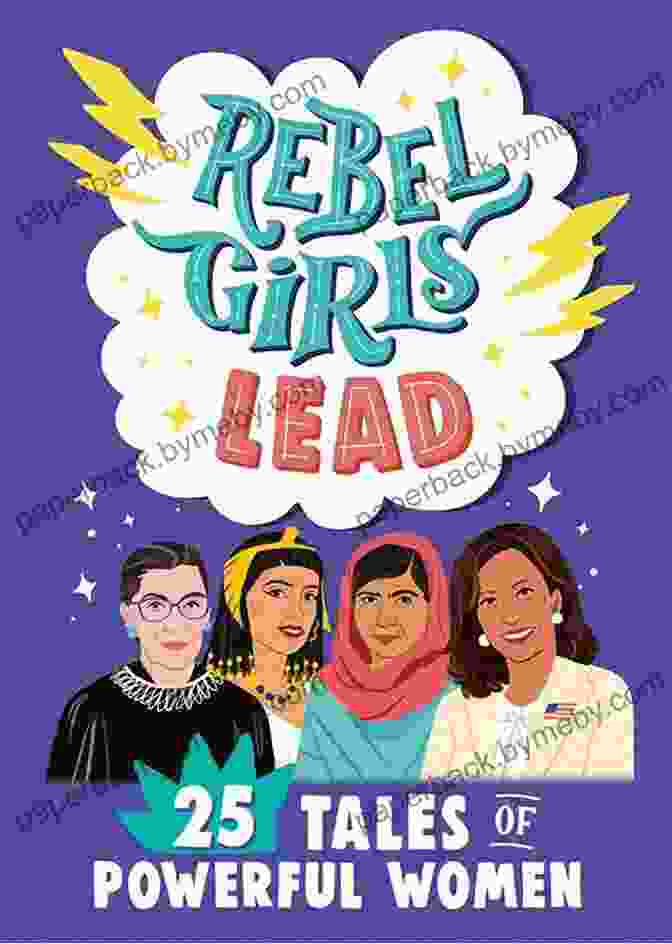 Cover Of 25 Tales Of Powerful Women Rebel Girls Minis Rebel Girls Lead: 25 Tales Of Powerful Women (Rebel Girls Minis)