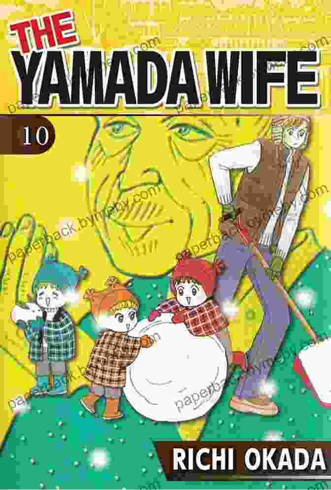 Cover Of The Yamada Wife Vol 10, Featuring Miyako Yamada And Her Family. THE YAMADA WIFE Vol 10