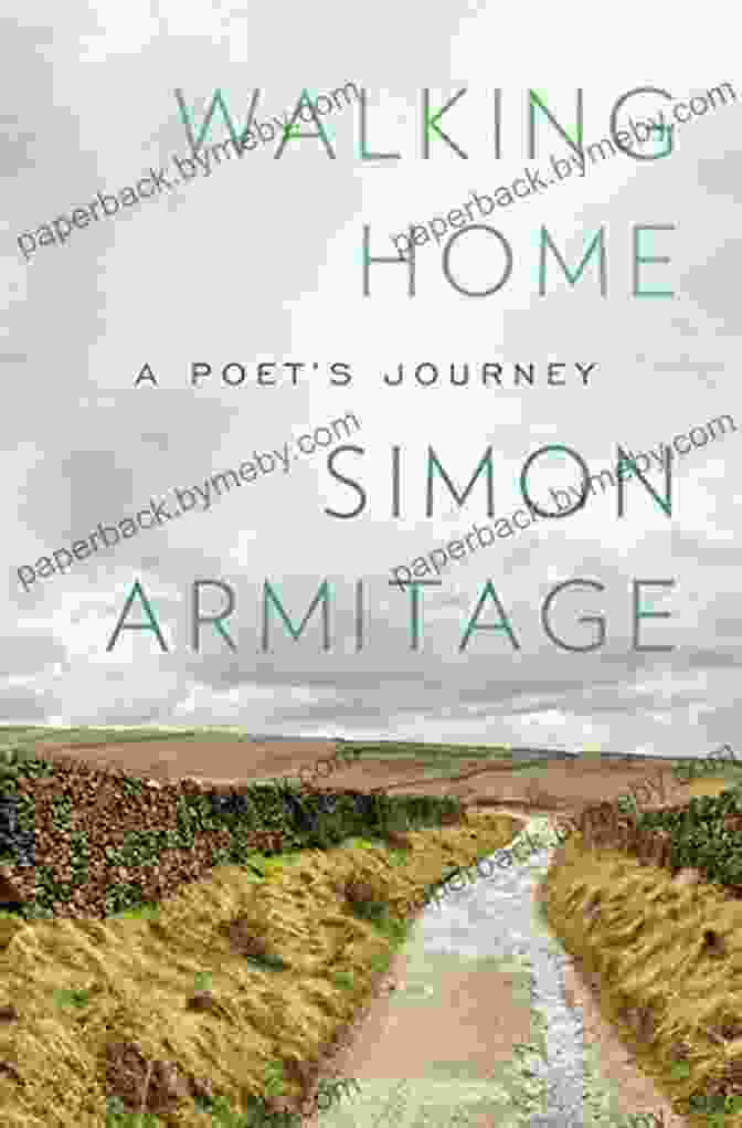 Cover Of Walking Home Poet Journey Walking Home: A Poet S Journey