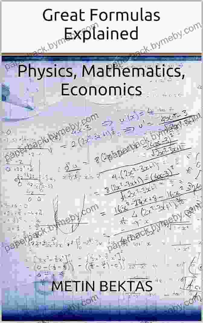 Great Formulas Explained Book Cover Great Formulas Explained Physics Mathematics Economics