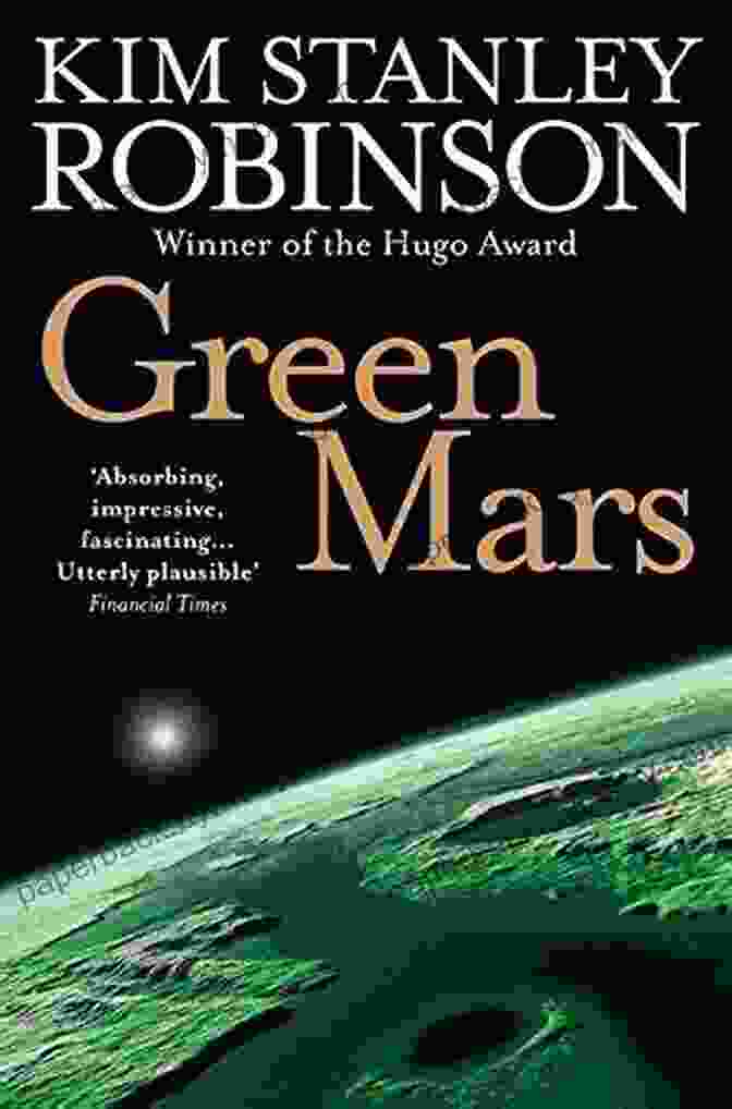 Green Mars Book Cover By Kim Stanley Robinson The Martians (Mars Trilogy) Kim Stanley Robinson