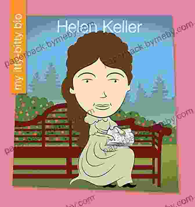 Helen Keller My Early Library Book Cover Helen Keller (My Early Library: My Itty Bitty Bio)