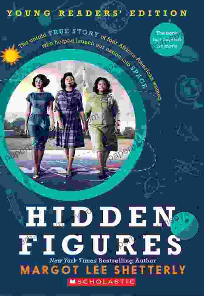 Hidden Figures Young Readers Edition Book Cover Hidden Figures Young Readers Edition