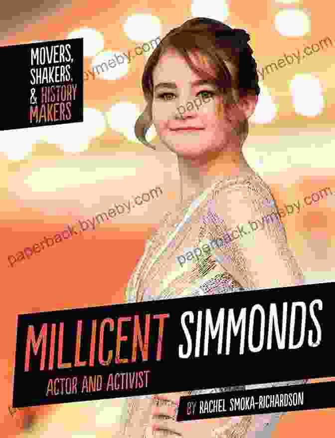 Mahatma Gandhi Millicent Simmonds: Actor And Activist (Movers Shakers And History Makers)