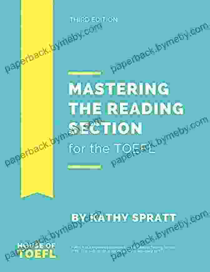 Mastering The New TOEFL IBT 2024 Reading Section Mastering The NEW TOEFL IBT 2024 Reading Section: TOEFL IBT Preparation Guide For The Reading Section