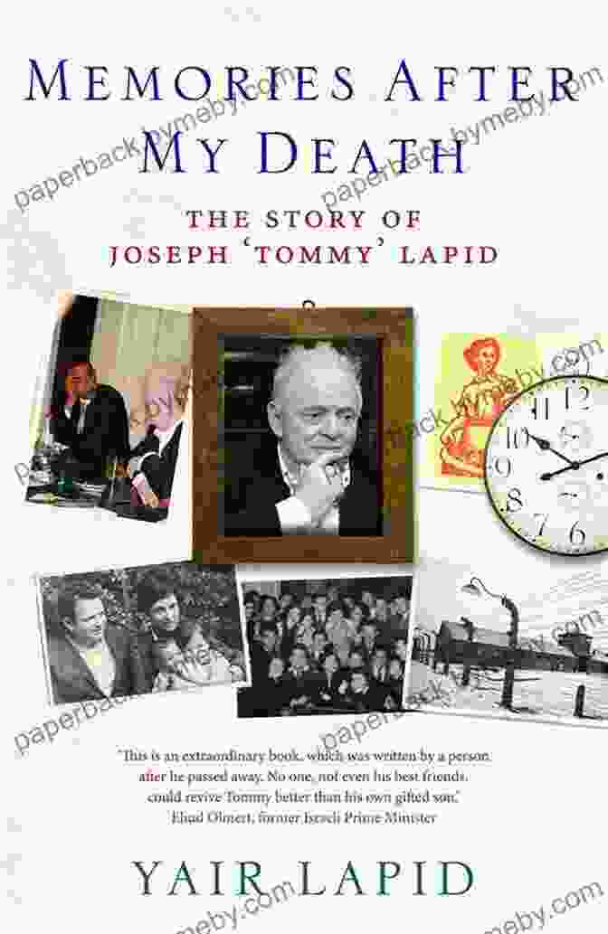 Memories After My Death Book Cover Memories After My Death: The Story Of My Father Joseph Tommy Lapid