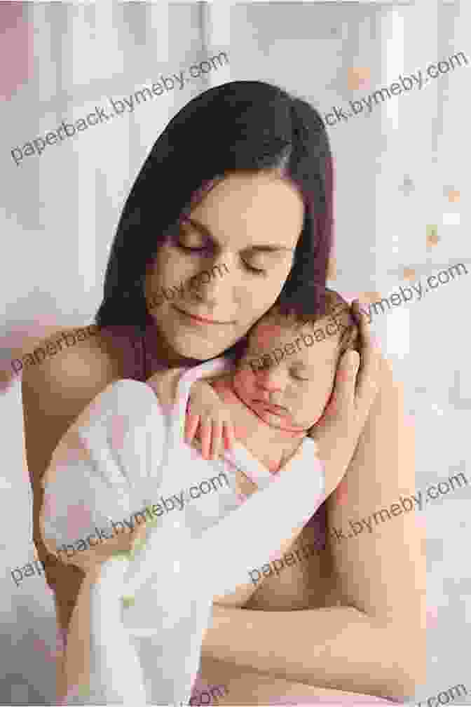 Mother With Newborn Baby Gynecologic Health Care: With An To Prenatal And Postpartum Care