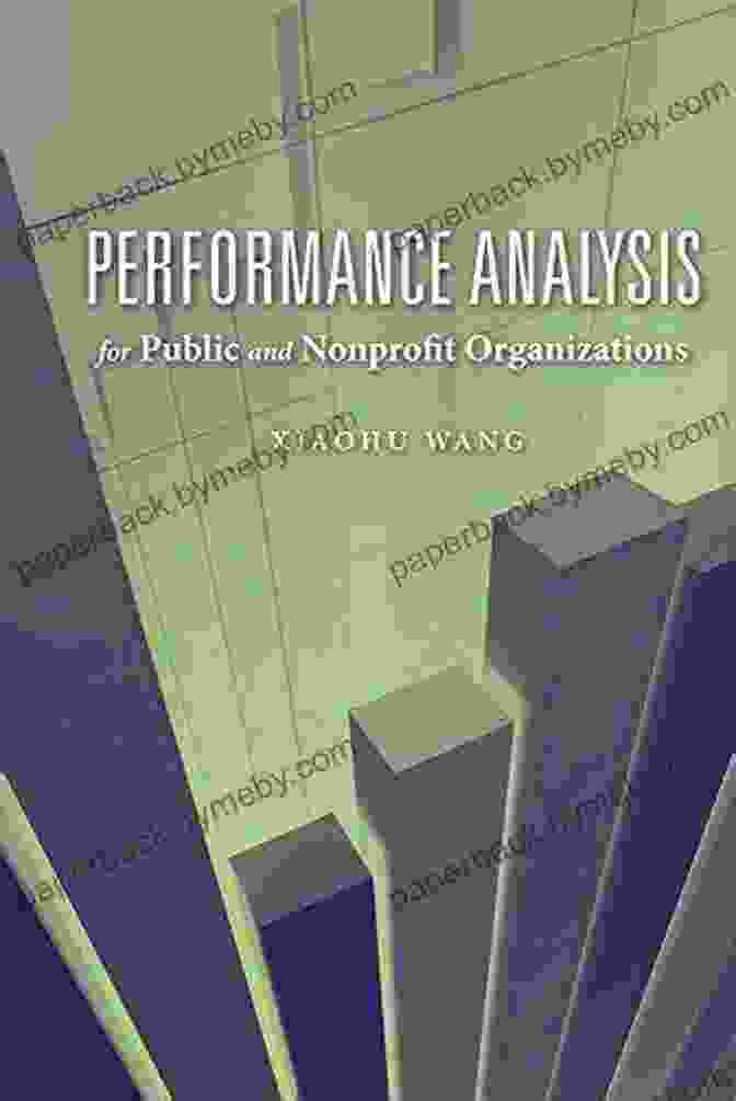 Performance Analysis for Public and Nonprofit Organizations