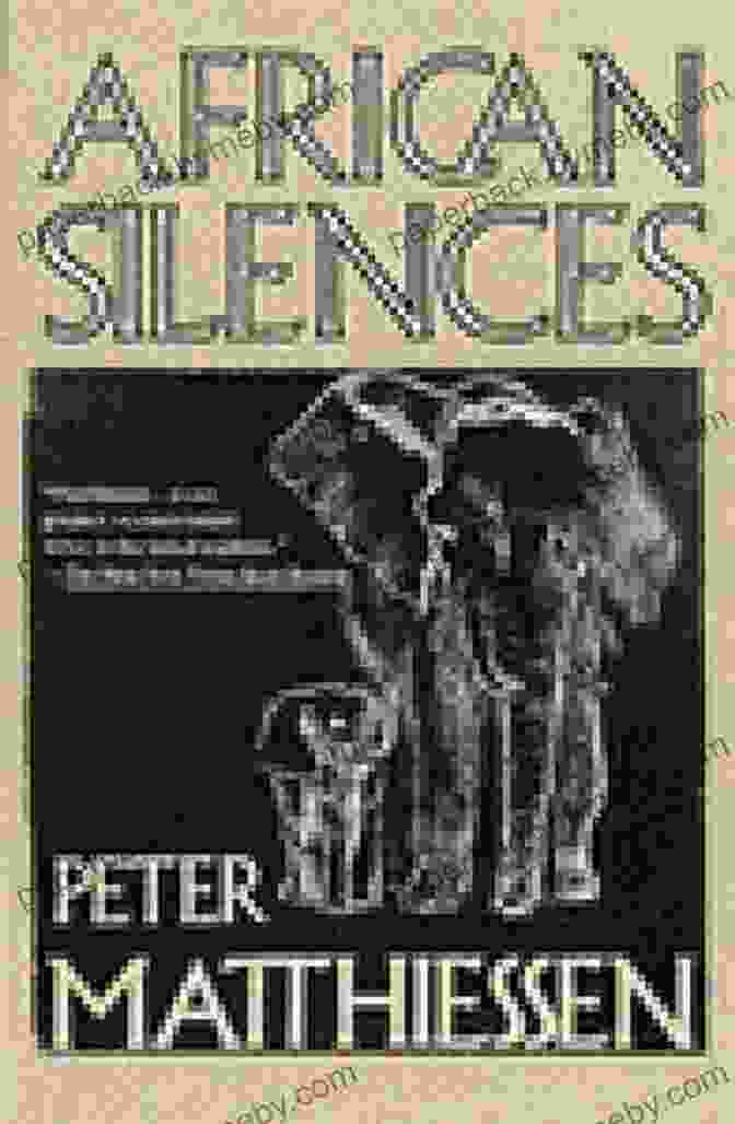 Peter Matthiessen In Africa African Silences Peter Matthiessen