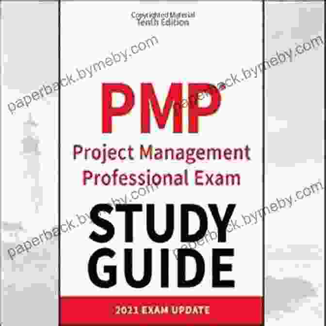 PMP Project Management Professional Exam Study Guide PMP Project Management Professional Exam Study Guide: 2024 Exam Update