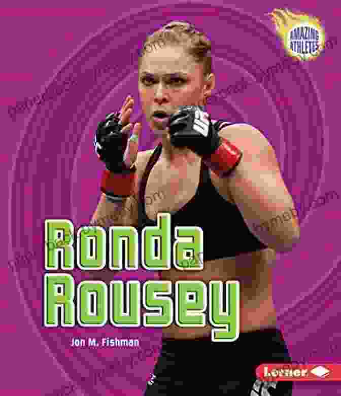 Ronda Rousey: Amazing Athletes Book Cover Ronda Rousey (Amazing Athletes)