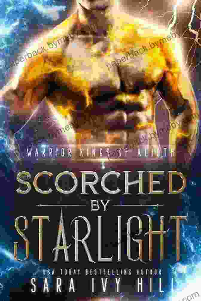 Scorched By Starlight Book Cover Scorched By Starlight (Warrior Kings Of Alioth 3)