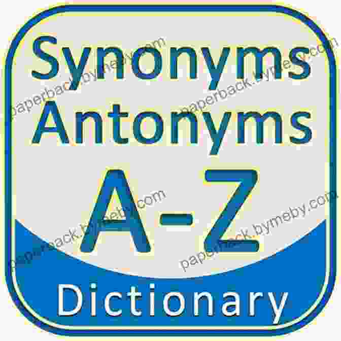 Synonyms Antonyms Dictionary By Rehan Haider SYNONYMS ANTONYMS DICTIONARY Rehan Haider