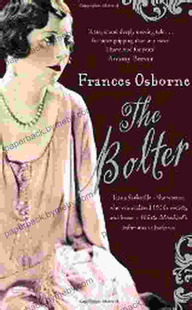 The Bolter By Frances Osborne The Bolter Frances Osborne