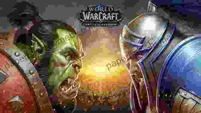 The Clash Between The Horde And Alliance, A Pivotal Moment In Azeroth's History World Of Warcraft Chronicle Volume 2 (World Of Warcraft: Chronicle)