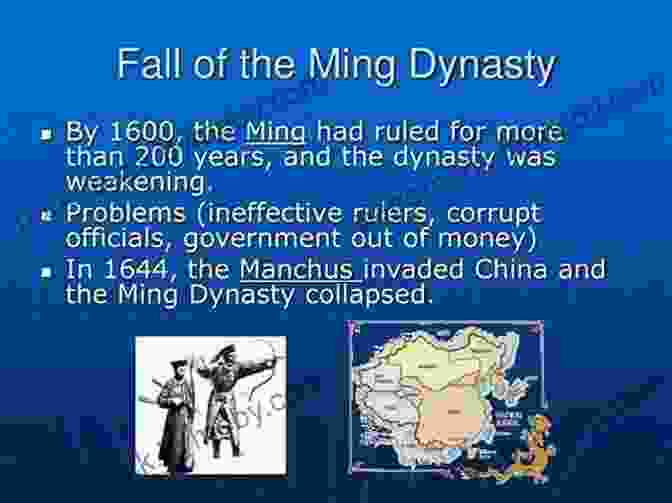 The Decline And Fall Of The Ming Dynasty History For Kids: Ming Dynasty: A Captivating Guide To The Ancient History Of Ming Dynasty (Ancient China)