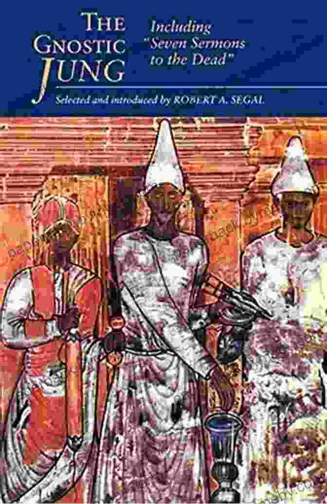 The Gnostic Jung And The Seven Sermons To The Dead Book Cover The Gnostic Jung And The Seven Sermons To The Dead (Quest Books)