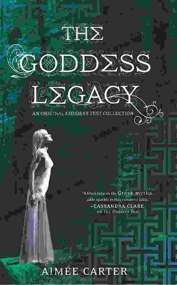 The Goddess Legacy Anthology Book Cover The Goddess Legacy: An Anthology (Goddess Test)