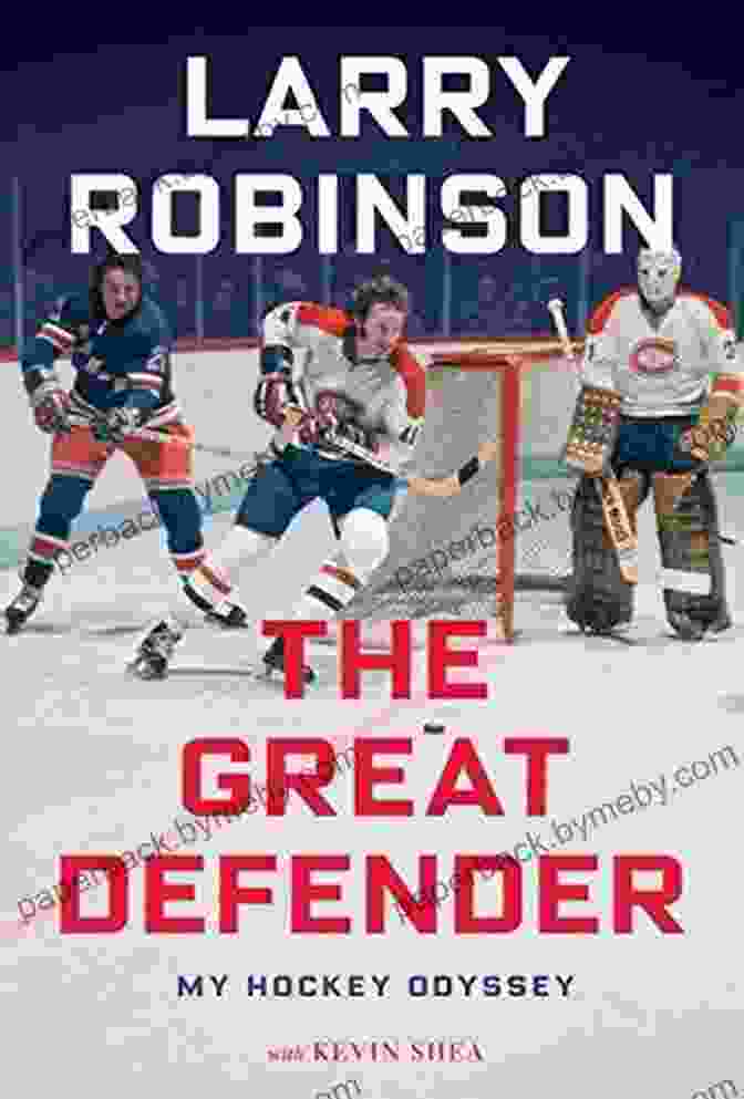 The Great Defender: My Hockey Odyssey Book Cover The Great Defender: My Hockey Odyssey