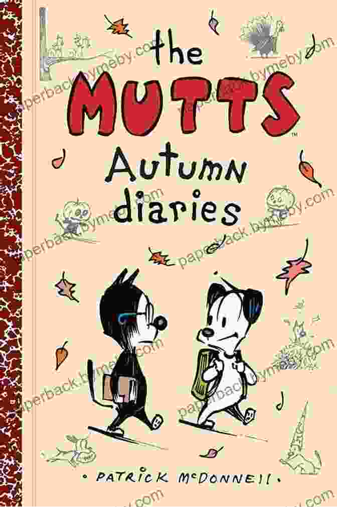 The Mutts Autumn Diaries Book Cover The Mutts Autumn Diaries (Mutts Kids 3)