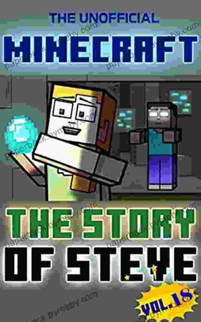 The Story Of Steve Vol 10 Minecraft Steve Story Book Cover The Unofficial Minecraft Comic: The Story Of Steve Vol 10 (Minecraft Steve Story)