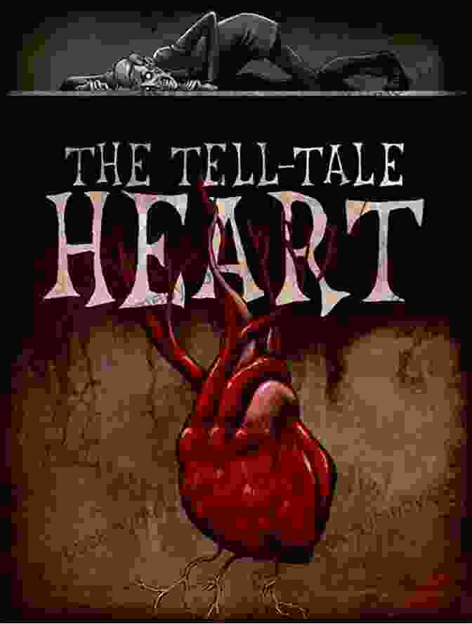 The Tell Tale Heart Valentine Terror Tales: Scary Stories Of Dark Romance