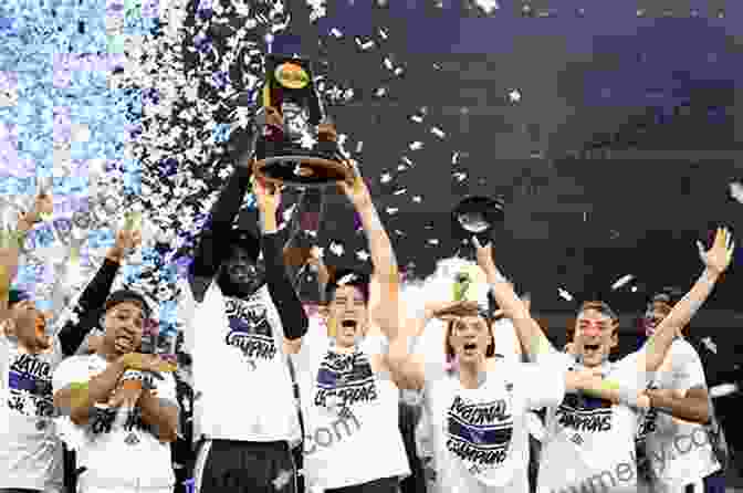 Winning College Basketball Team Celebrating On Court The Final Four: The Pursuit Of College Basketball Glory (Spectacular Sports)