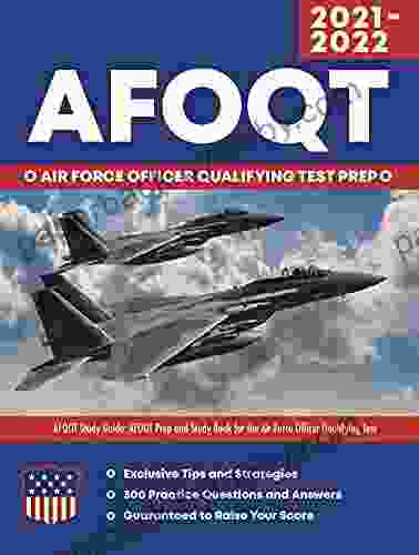 AFOQT Study Guide: AFOQT Prep And Study For The Air Force Officer Qualifying Test