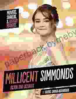 Millicent Simmonds: Actor and Activist (Movers Shakers and History Makers)