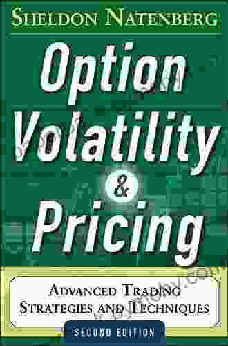 Option Volatility and Pricing: Advanced Trading Strategies and Techniques 2nd Edition