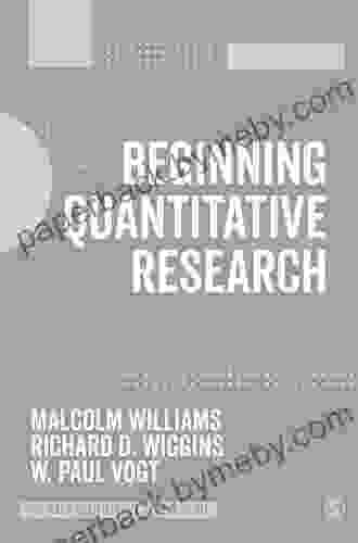 Beginning Quantitative Research (The SAGE Quantitative Research Kit)