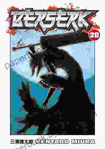 Berserk Volume 28 Kentaro Miura