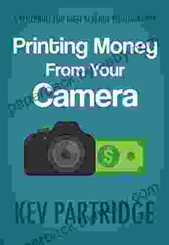 Printing Money From Your Camera: A Blueprint For High Revenue Photography