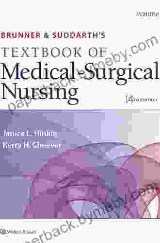 Brunner Suddarth S Textbook Of Medical Surgical Nursing (Brunner And Suddarth S Textbook Of Medical Surgical)