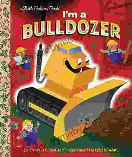 I M A Bulldozer (Little Golden Book)